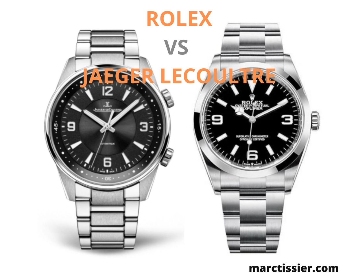 ROLEX VS JAEGER LECOULTRE TOUT CE QU IL FAUT SAVOIR